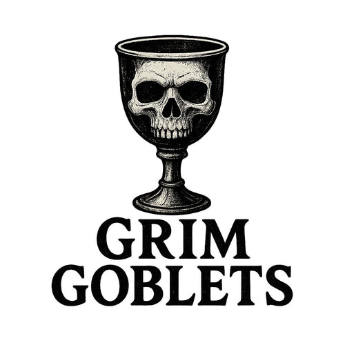 Grim Goblets